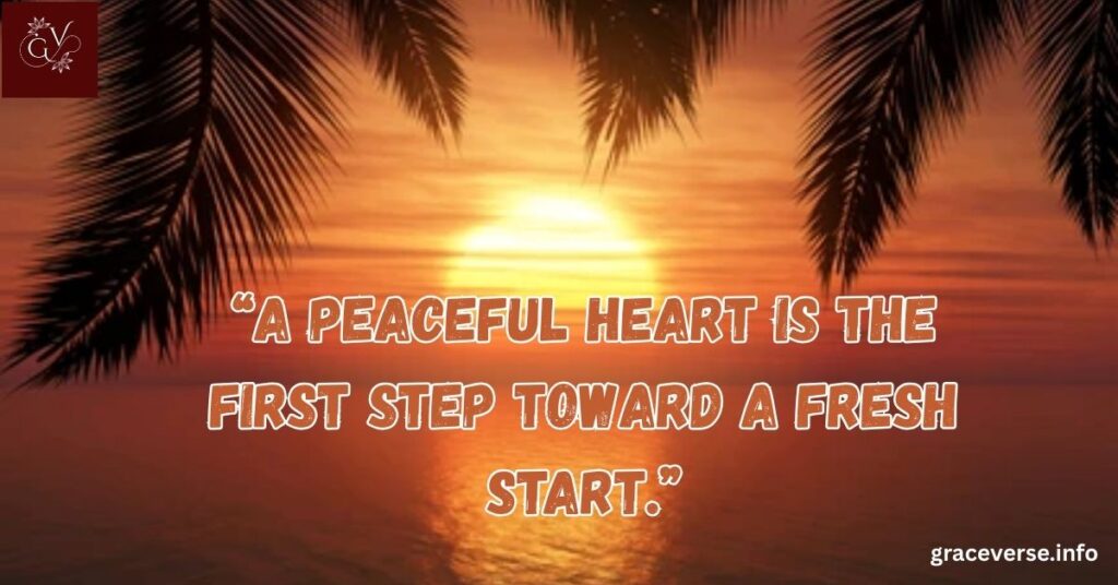 A Fresh Start Begins with a Peaceful Evening