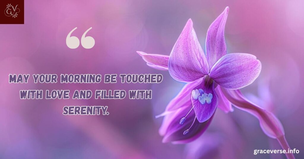 Beautiful Saturday Blessings to Brighten Your Morning