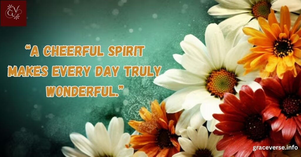 Beautiful Sayings to Embrace the Day