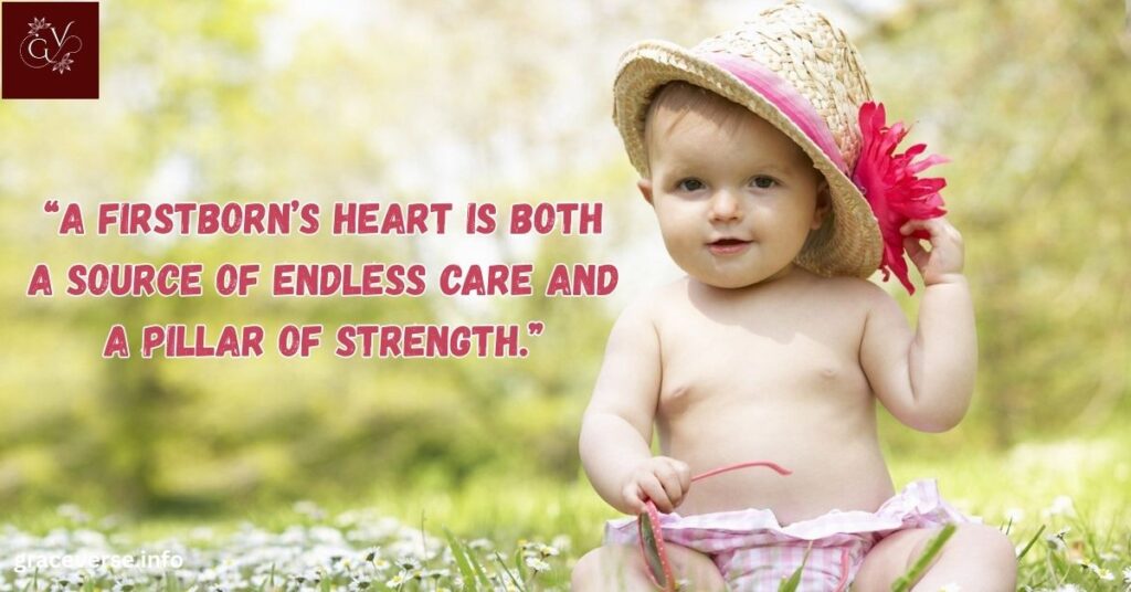 First Born Quotes About Love and Responsibility