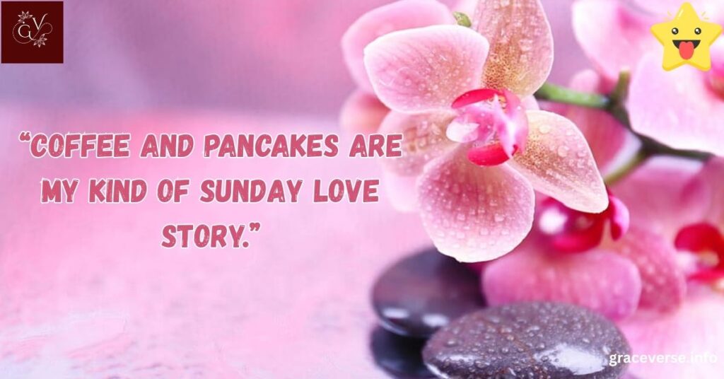 Funny Sunday Quotes About Brunch and Food