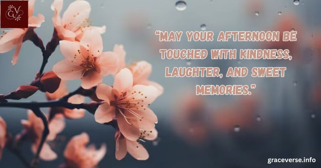 Good Afternoon Blessings and Prayers for Friends