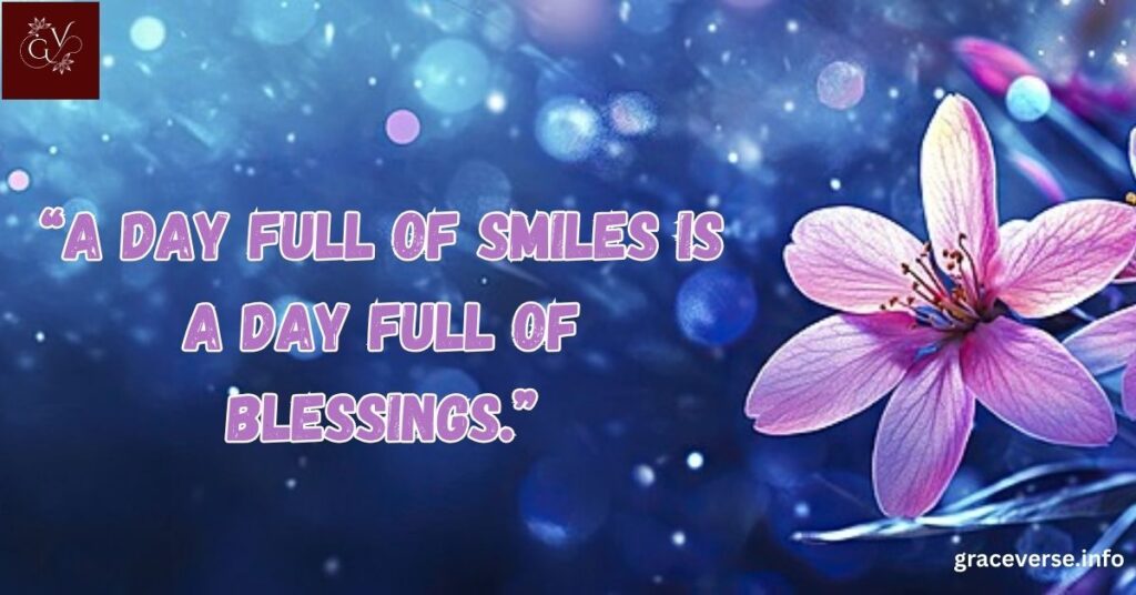 Happy Day Quotes Full of Smiles