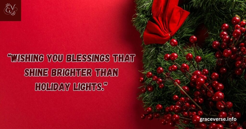 Heartfelt Christmas Blessings for Loved Ones