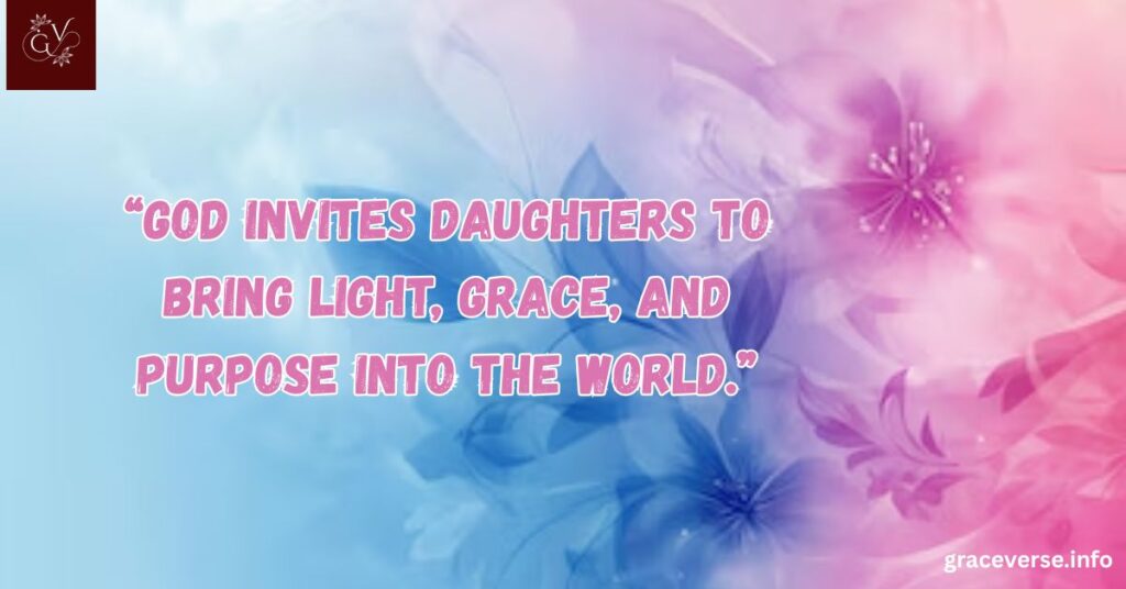 How the Bible Honors the Role of Daughters