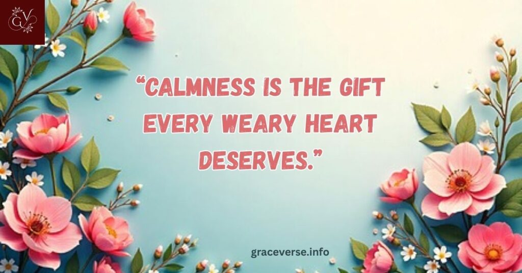Inspirational Soul Tired Quotes for Peace