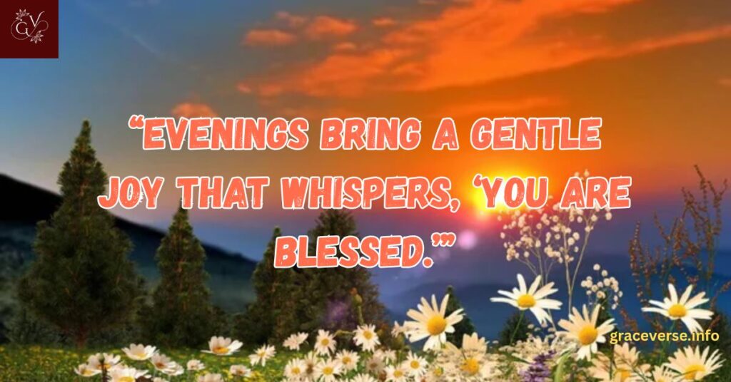 Joyful and Happy Evening Wishes