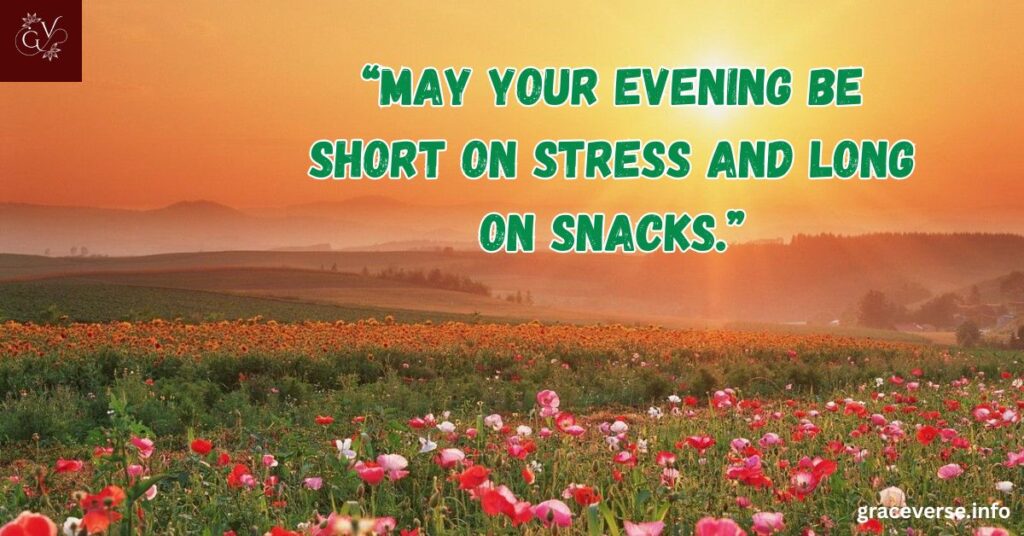 Light-Hearted and Fun Evening Messages