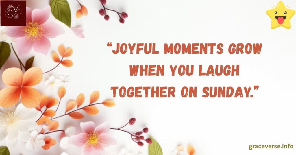 Light-Hearted Funny Sunday Quotes for Sharing