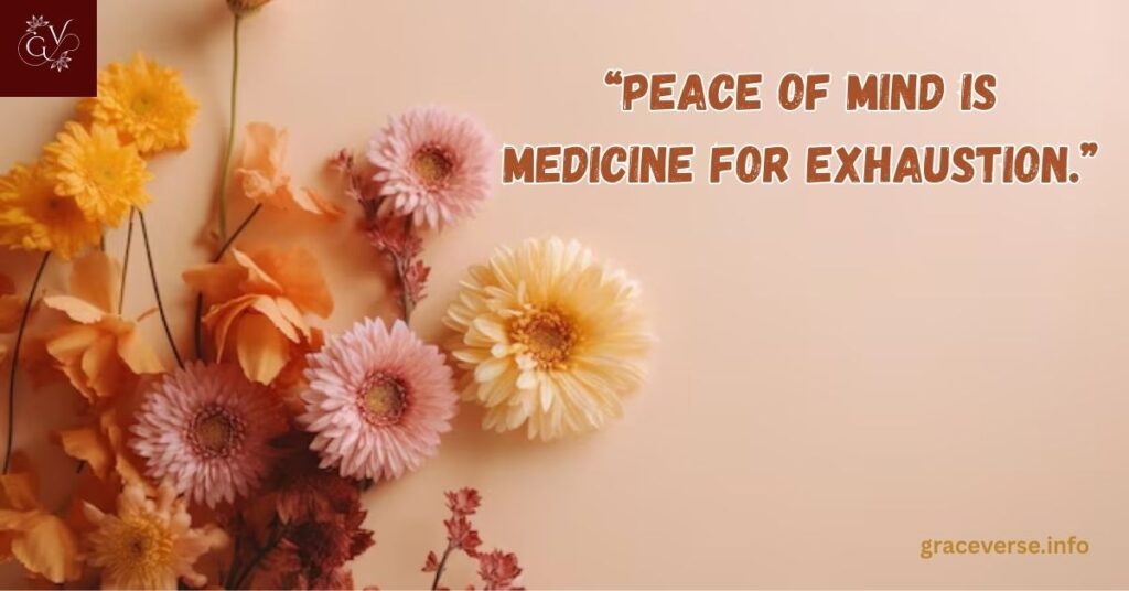 Mentally Exhausted Quotes to Ease Your Mind