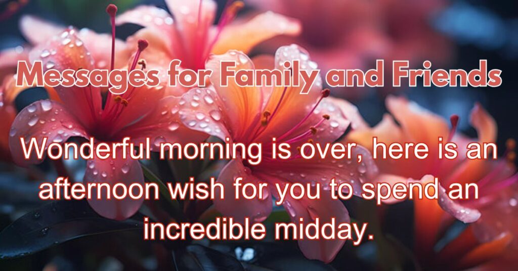 Messages for Family and Friends