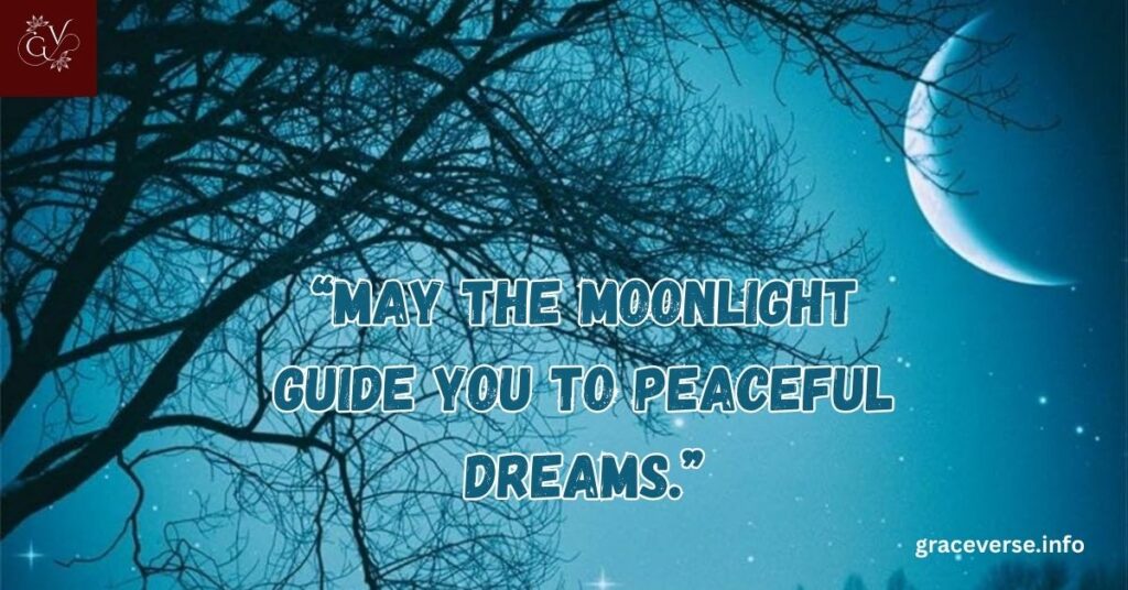 Peaceful Good Night Blessings for Loved Ones