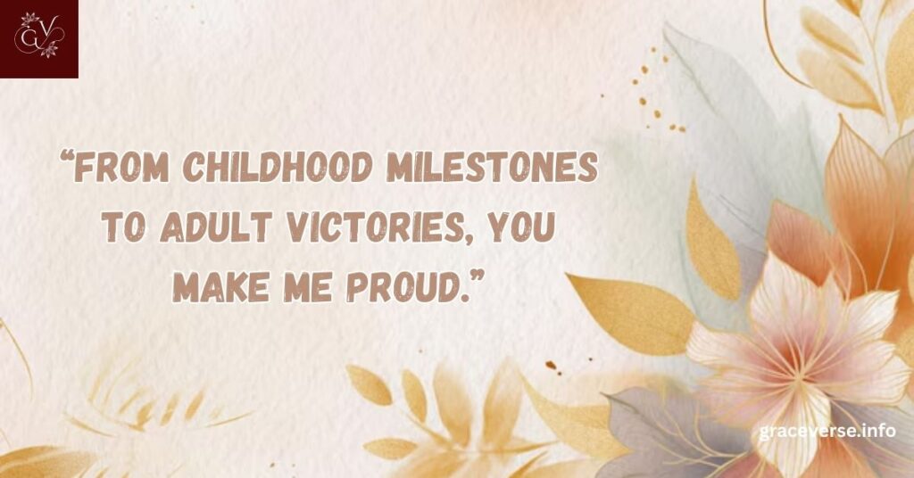 Proud Daughter Quotes for Special Milestones