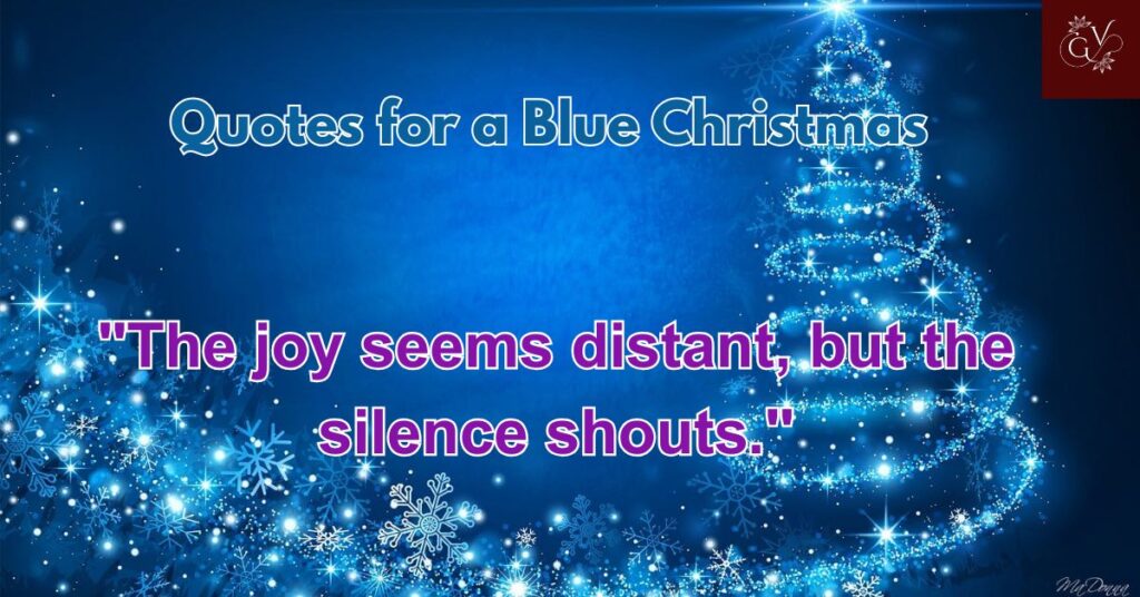 Quotes for a Blue Sadness Christmas