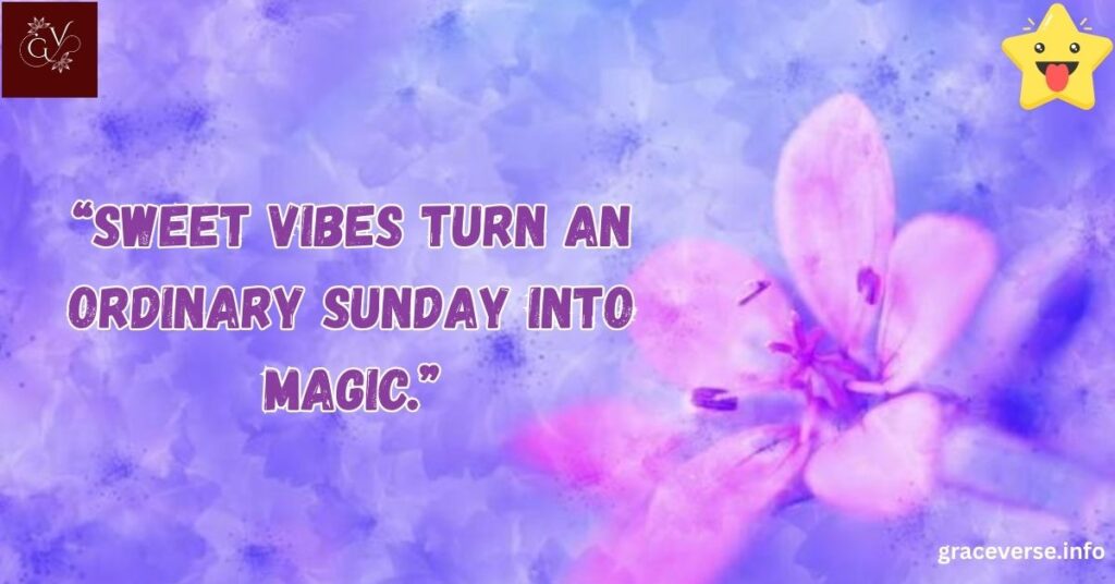 Short and Sweet Funny Sunday Quotes