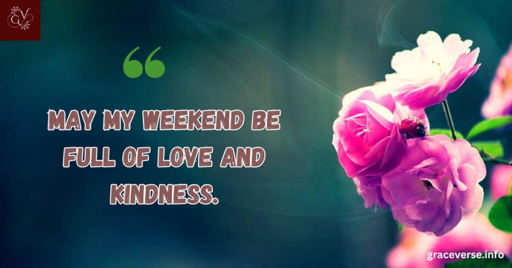 Short Morning Prayers for a Happy Weekend