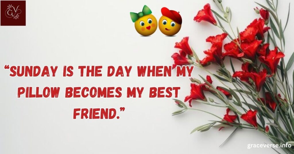 The Sunday Morning Struggle in Quotes