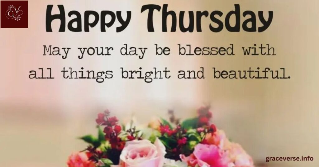 Thursday Blessings to Start Your Day Bright