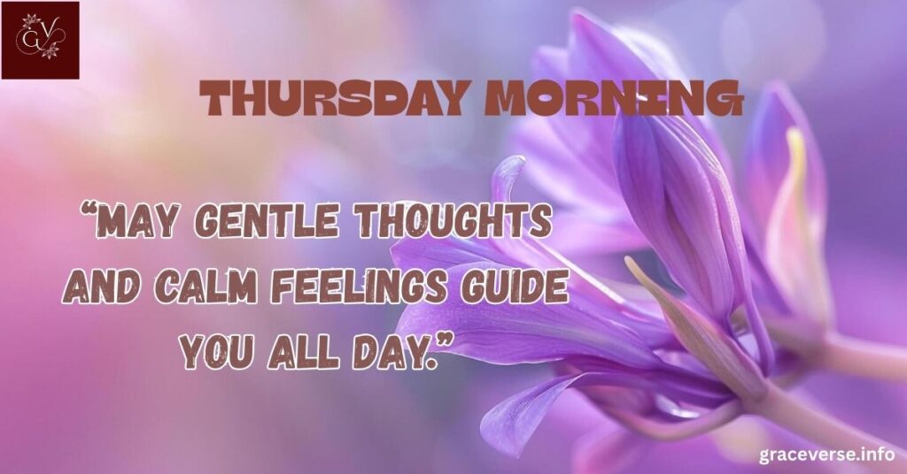 Uplifting Thursday Blessings for Inner Peace