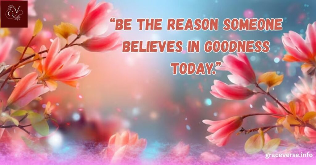 Warm Quotes to Inspire Kindness