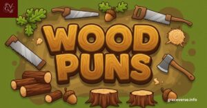 200+ Wood Puns That Will Leaf You Laughing
