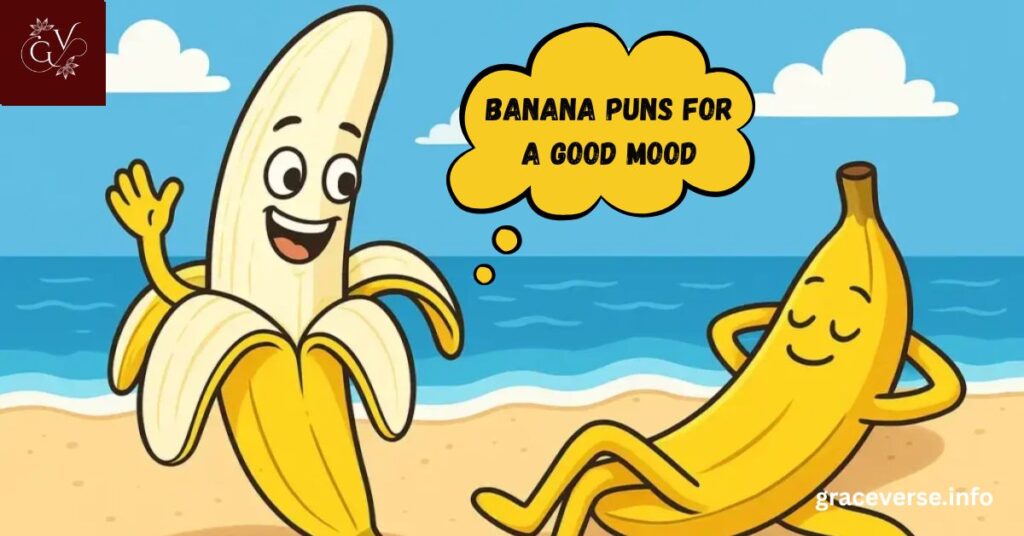 Banana Puns for a Good Mood