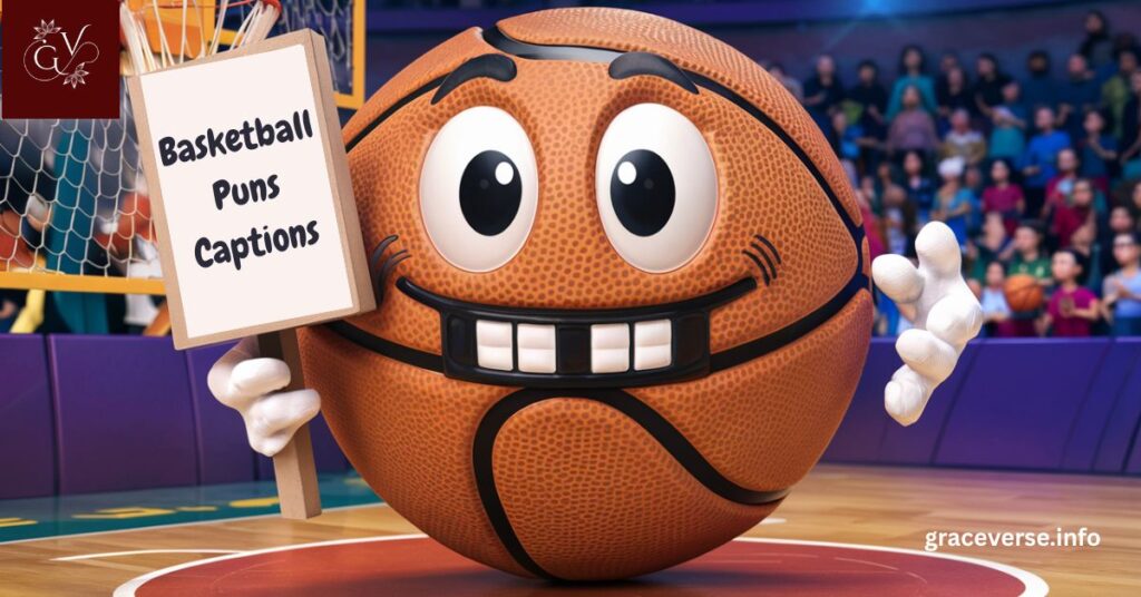 Basketball Puns Captions