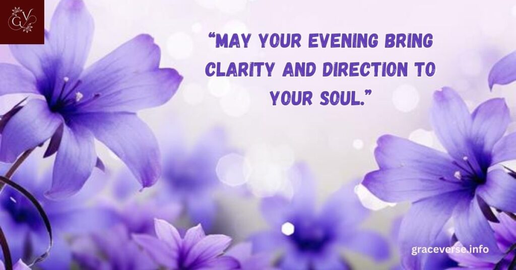 Beautiful Good Evening Blessings for Inspiration