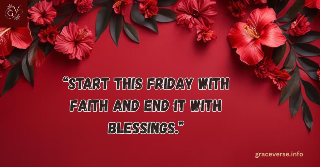 Beautiful Morning Friday Blessings
