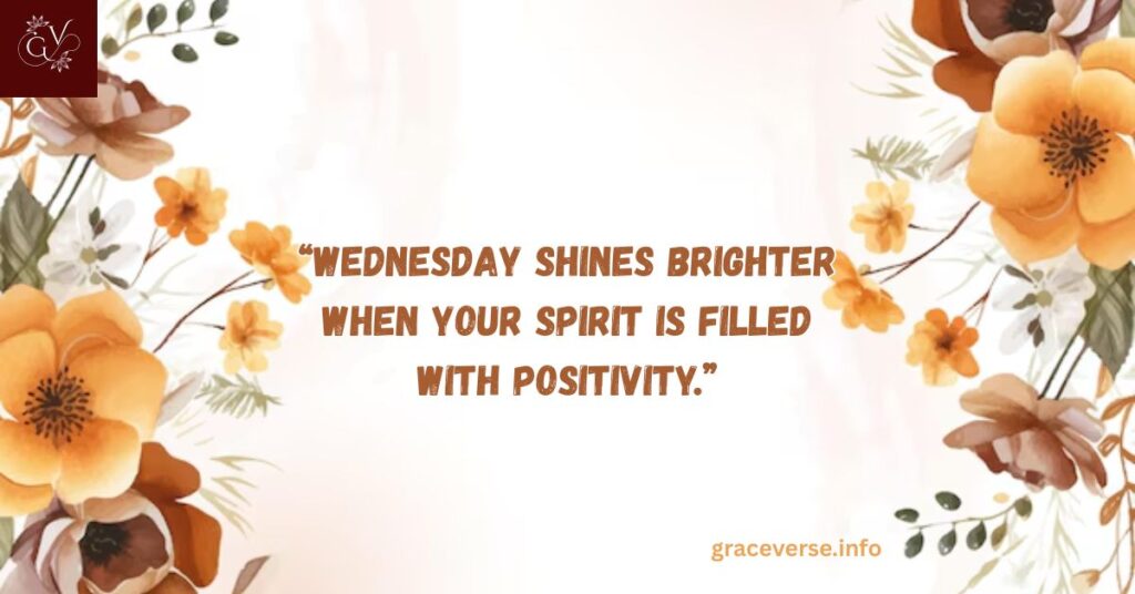 Beautiful Morning Wednesday Blessings Quotes