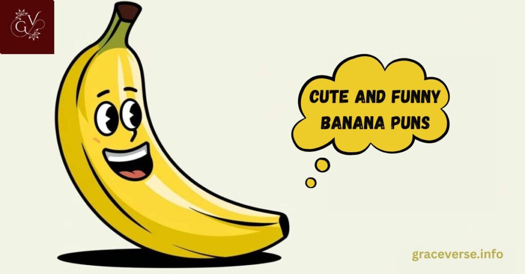 Cute and Funny Banana Puns