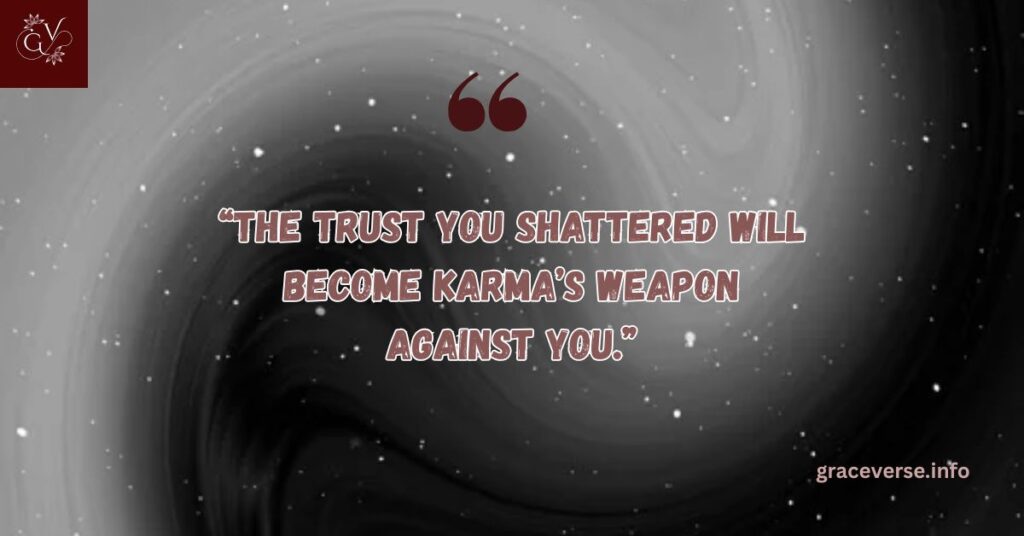 Deep Karma Cheating Quotes on Betrayal