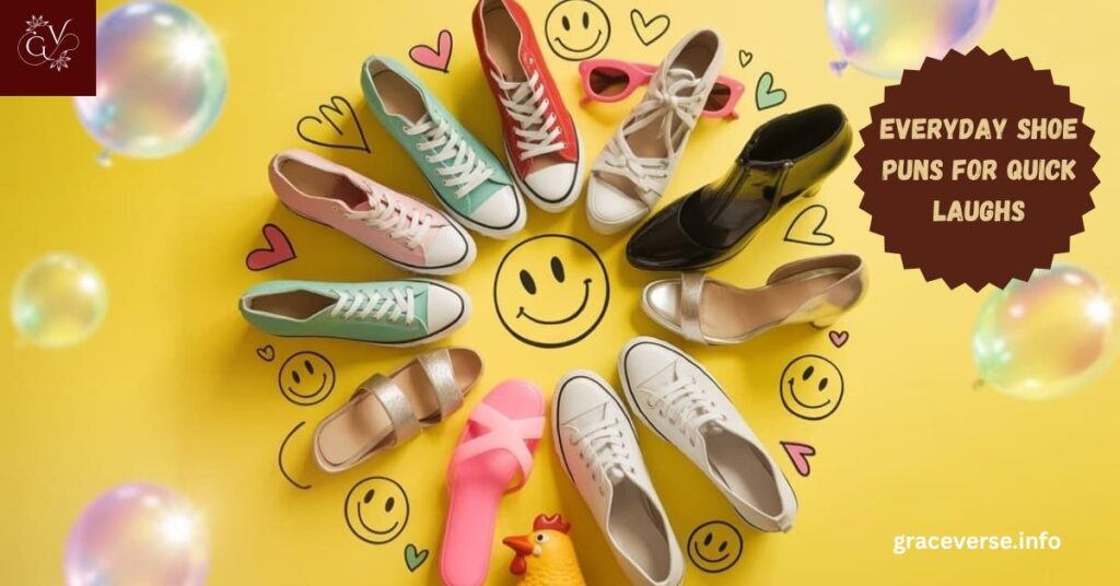 Everyday Shoe Puns for Quick Laughs