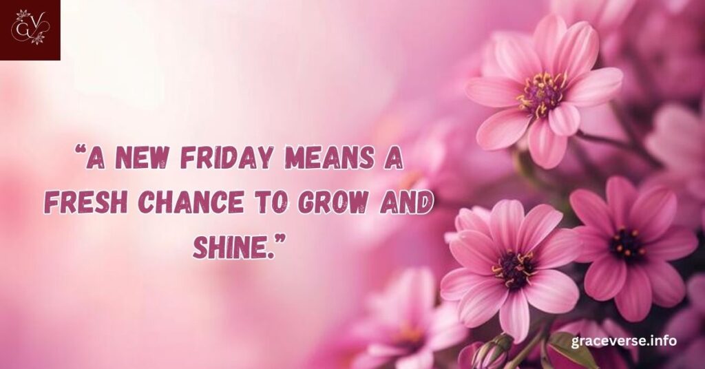 Good Morning Friday Blessings