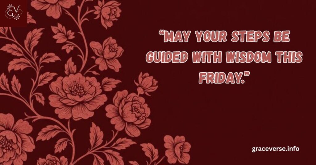 Good Morning Have a Blessed Friday