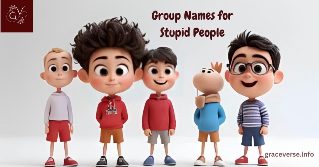 Group Names for Stupid People