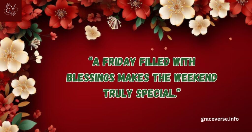 Happy Friday Wishes and Blessings