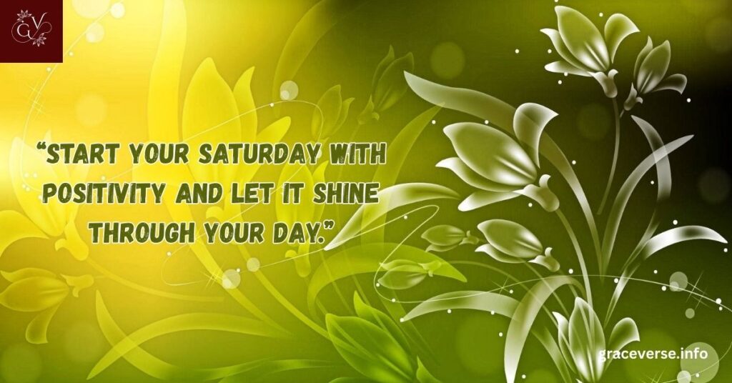 Inspirational Saturday Morning Quotes