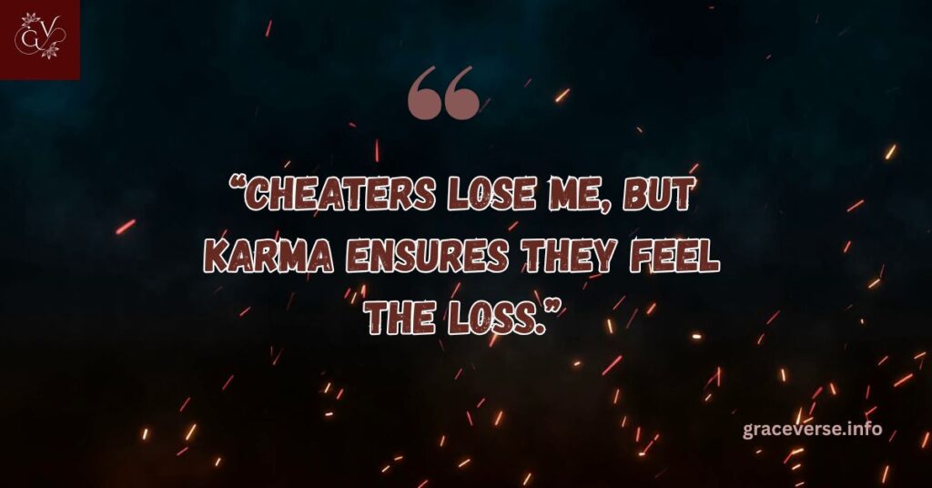 Inspiring Karma Cheating Quotes to Move On