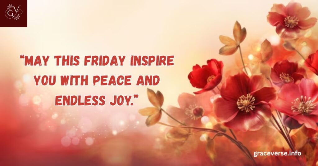 Inspiring Morning Friday Blessings