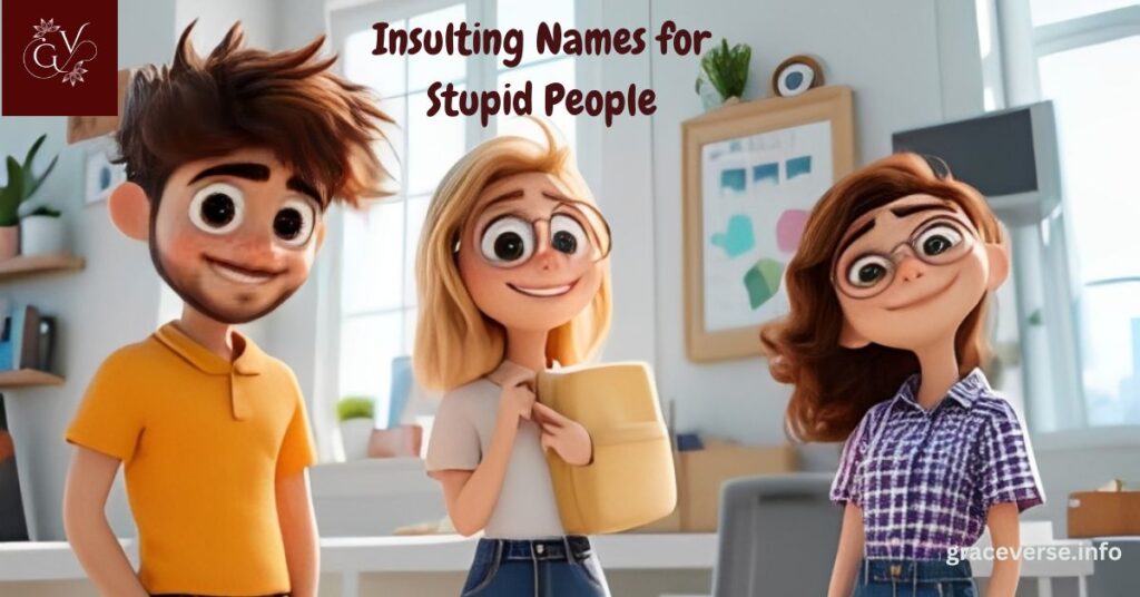 Insulting Names for Stupid People