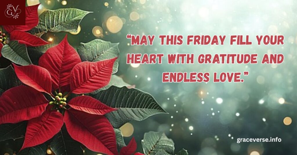 Morning Friday Blessings with Gratitude