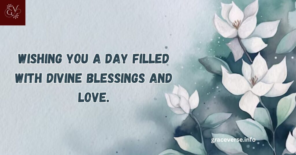 Morning Sunday Blessings with God’s Grace