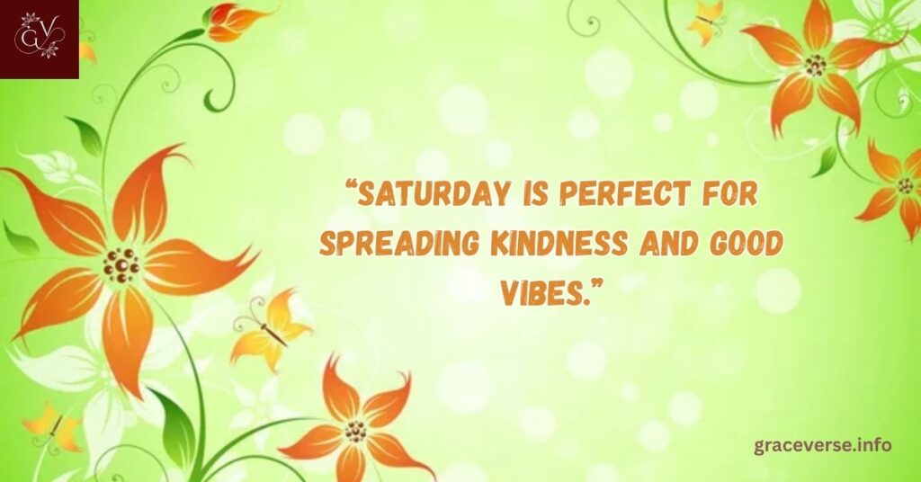 Positive Saturday Morning Quotes