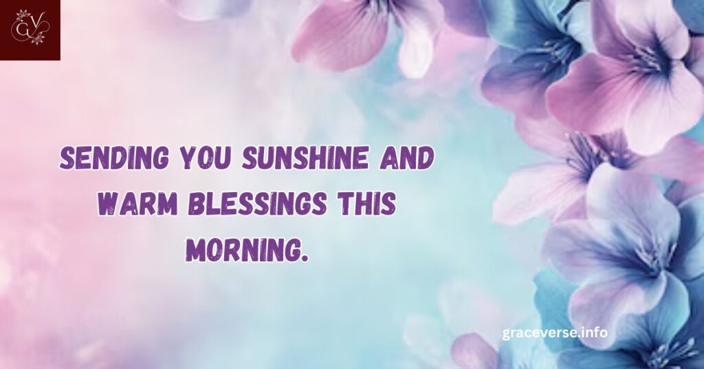 Positive Sunday Blessings to Brighten Your Day