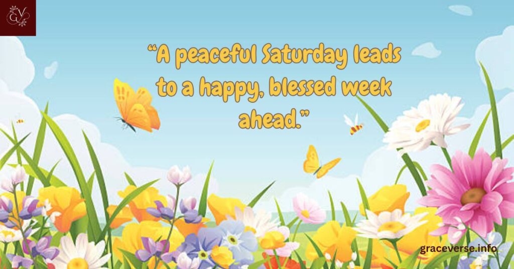 Positive Weekend Saturday Blessings for Peace