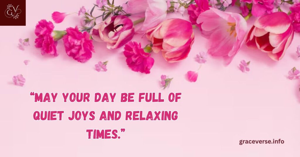 Saturday Blessings for a Relaxed Weekend