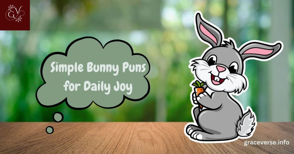 Simple Bunny Puns for Daily Joy