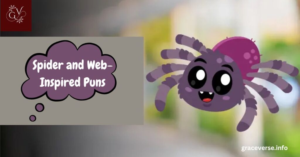 Spider and Web-Inspired Puns