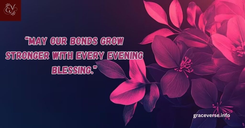 Sweet Good Evening Blessings for Family